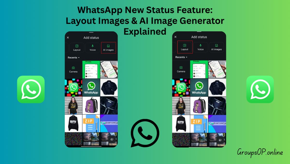 WhatsApp New Status Feature: Layout Images & AI Image Generator Explained